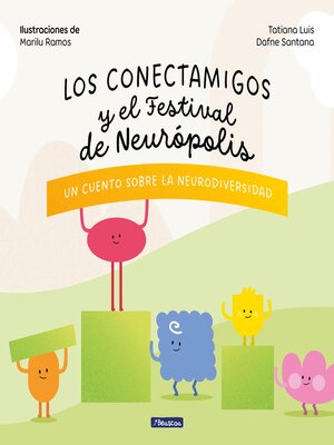 cover image of Los Conectamigos y el Festival de Neurópolis